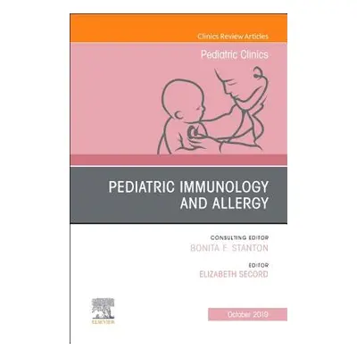 "Pediatric Immunology and Allergy, An Issue of Pediatric Clinics of North America" - "" ("")