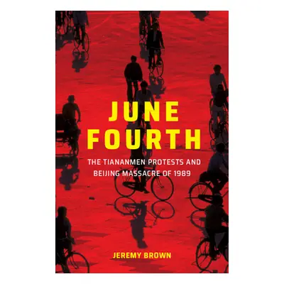 "June Fourth" - "" ("Brown Jeremy")