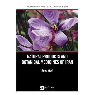 "Natural Products and Botanical Medicines of Iran" - "" ("Owfi Reza E.")