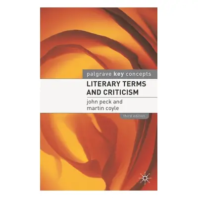 "Literary Terms and Criticism" - "" ("Peck John")