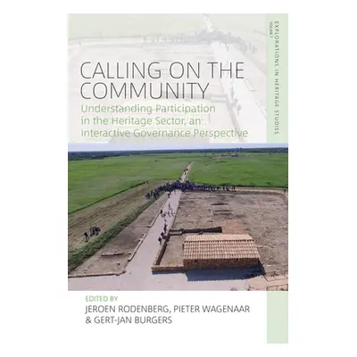 "Calling on the Community: Understanding Participation in the Heritage Sector, an Interactive Go