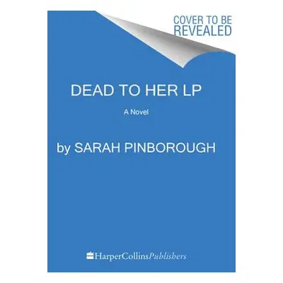 "Dead to Her" - "" ("Pinborough Sarah")