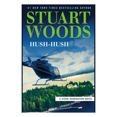 "Hush-Hush" - "" ("Woods Stuart")