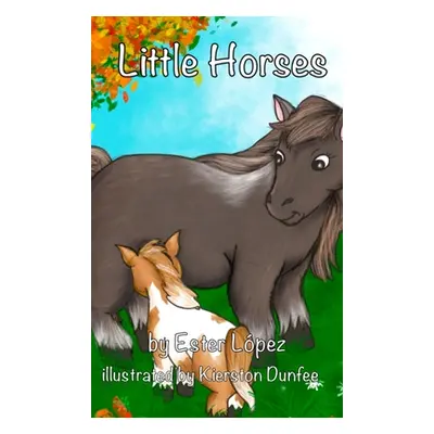 "Little Horses" - "" ("Lopez Ester")