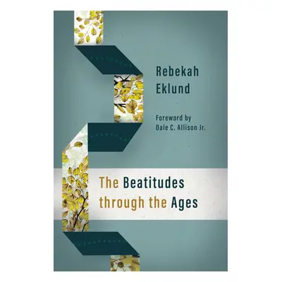 "The Beatitudes Through the Ages" - "" ("Eklund Rebekah")