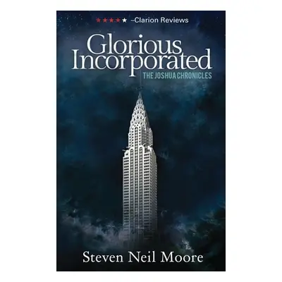 "Glorious Incorporated" - "" ("Moore Steven Neil")