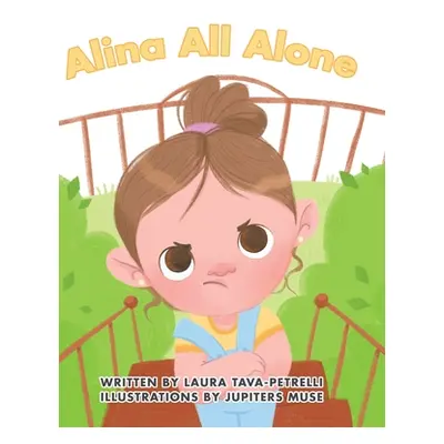 "Alina All Alone" - "" ("Tava-Petrelli Laura")