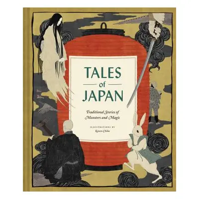 "Tales of Japan: Traditional Stories of Monsters and Magic (Book of Japanese Mythology, Folk Tal