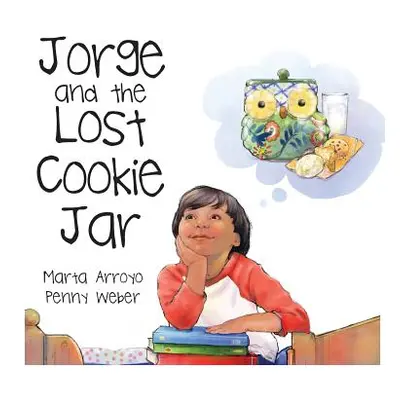 "Jorge and the Lost Cookie Jar" - "" ("Arroyo Marta")