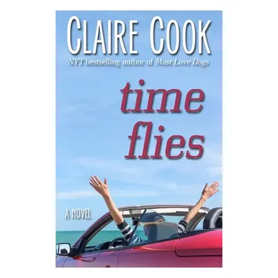 "Time Flies" - "" ("Cook Claire")