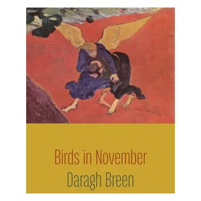 "Birds in November" - "" ("Breen Daragh")