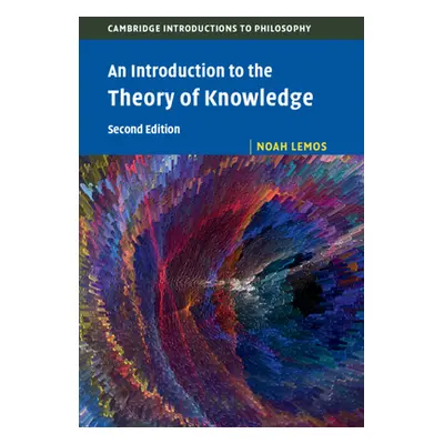 "An Introduction to the Theory of Knowledge" - "" ("Lemos Noah")