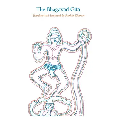 "The Bhagavad Gita" - "" ("Harvard University Press")