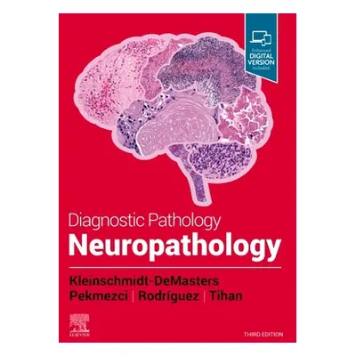 "Diagnostic Pathology: Neuropathology" - "" ("Kleinschmidt-Demasters B. K.")