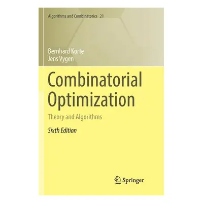 "Combinatorial Optimization: Theory and Algorithms" - "" ("Korte Bernhard")