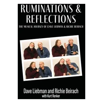 "Ruminations & Reflections - The Musical Journey of Dave Liebman and Richie Beirach" - "" ("Lieb