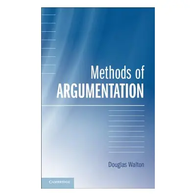 "Methods of Argumentation" - "" ("Walton Douglas")