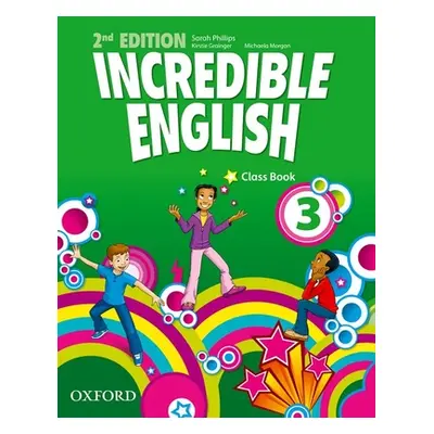 "Incredible English: 3: Class Book" - "" ("")