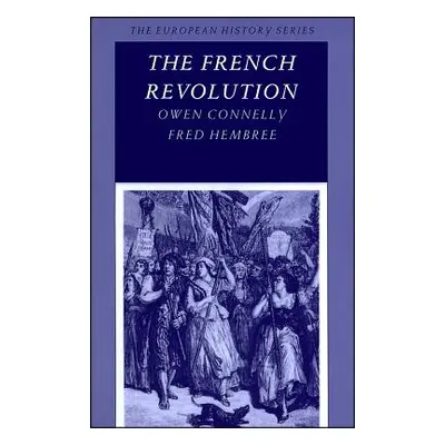 "The French Revolution" - "" ("Connelly Owen")