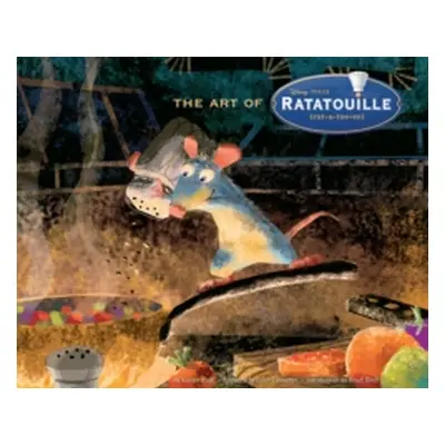 "Art of Ratatouille" - "" ("Lasseter John")