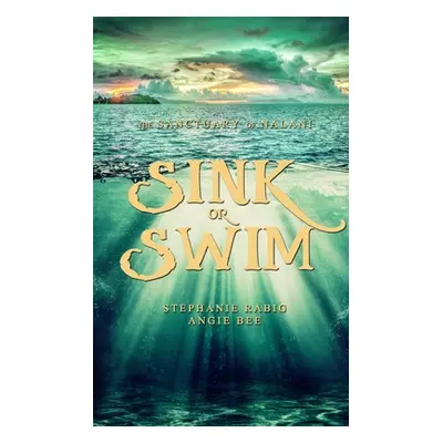 "Sink or Swim: Volume Two" - "" ("Bee Angie")