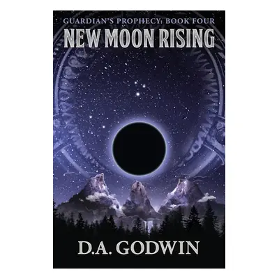 "New Moon Rising" - "" ("Godwin David a.")