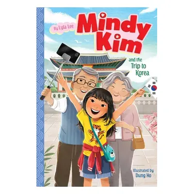 "Mindy Kim and the Trip to Korea, 5" - "" ("Lee Lyla")