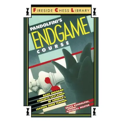 "Pandolfini's Endgame Course" - "" ("Pandolfini Bruce")