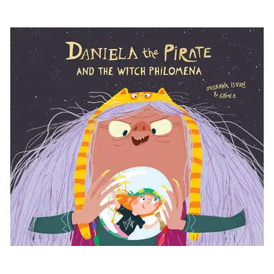 "Daniela the Pirate and the Witch Philomena" - "" ("Isern Susanna")