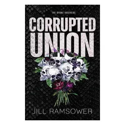 "Corrupted Union" - "" ("Ramsower Jill")