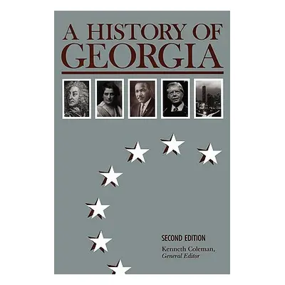 "A History of Georgia, 2nd Ed." - "" ("Coleman Kenneth")