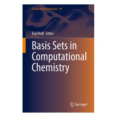 "Basis Sets in Computational Chemistry" - "" ("Perlt Eva")