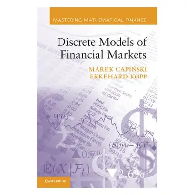 "Discrete Models of Financial Markets" - "" ("Capiński Marek")