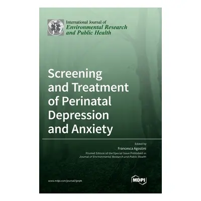 "Screening and Treatment of Perinatal Depression and Anxiety" - "" ("Agostini Francesca")