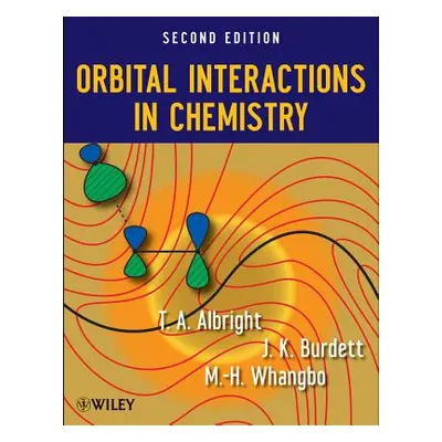 "Orbital Interactions 2e" - "" ("Albright Thomas A.")