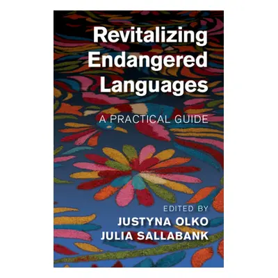 "Revitalizing Endangered Languages" - "" ("Olko Justyna")