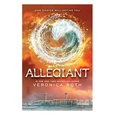 "Allegiant" - "" ("Roth Veronica")