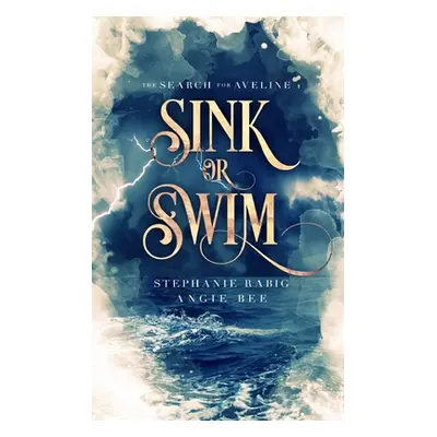 "Sink or Swim: Volume One" - "" ("Bee Angie")