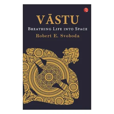 "VĀstu" - "" ("E. Svoboda Robert")