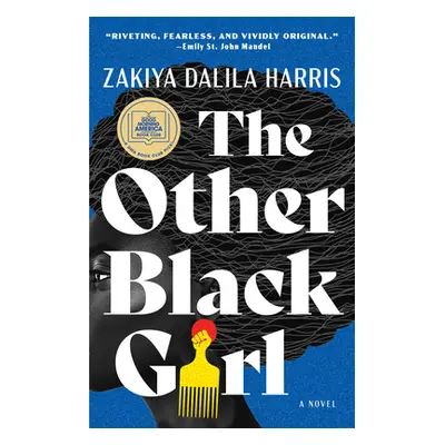 "The Other Black Girl" - "" ("Harris Zakiya Dalila")