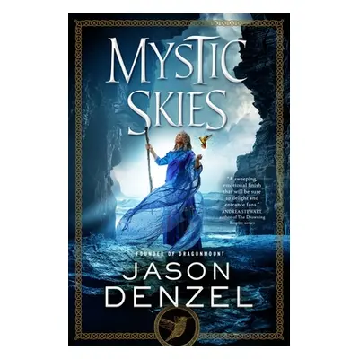 "Mystic Skies" - "" ("Denzel Jason")