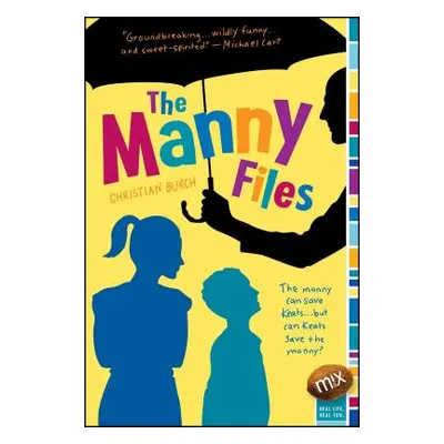 "The Manny Files" - "" ("Burch Christian")