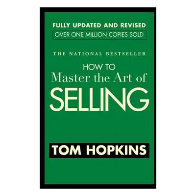 "How to Master the Art of Selling" - "" ("Hopkins Tom")