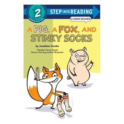 "A Pig, a Fox, and Stinky Socks" - "" ("Fenske Jonathan")