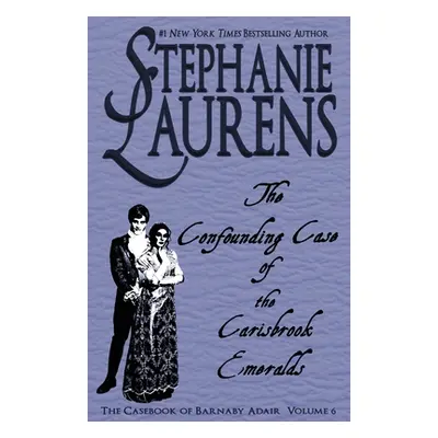 "The Confounding Case of the Carisbrook Emeralds" - "" ("Laurens Stephanie")