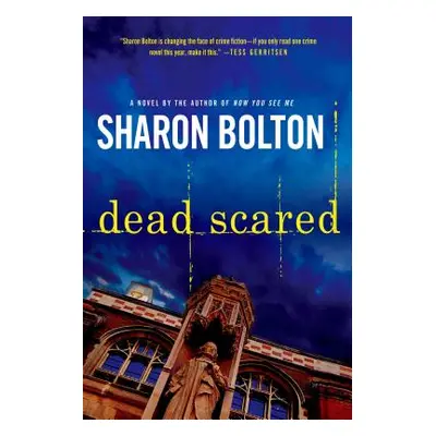 "Dead Scared: A Lacey Flint Novel" - "" ("Bolton Sharon")