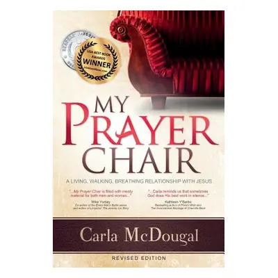 "My Prayer Chair" - "" ("McDougal Carla")