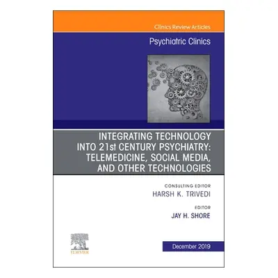 "Integrating Technology Into 21st Century Psychiatry, 42: Telemedicine, Social Media, and Other 