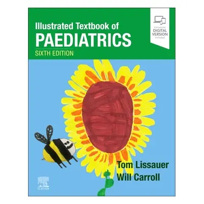 "Illustrated Textbook of Paediatrics" - "" ("Lissauer Tom")