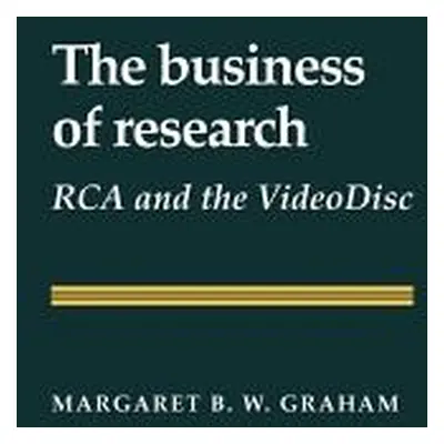 "The Business of Research" - "" ("Graham Margaret B. W.")